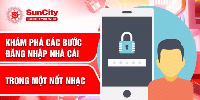 Khám phá các bước đăng nhập nhà cái trong một nốt nhạc