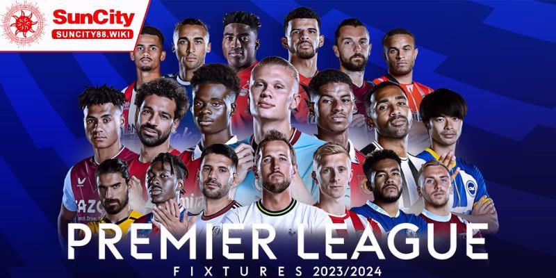 Ngoại hạng Anh - giải bóng đá đẳng cấp tại Anh quốc