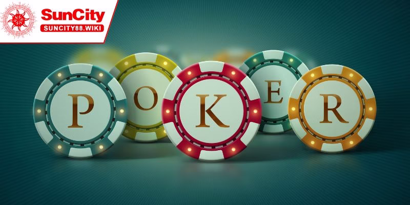 Hiểu sơ lược về thuật ngữ Poker Suncity