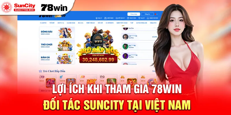 Lợi ích khi tham gia Suncity tại Việt Nam